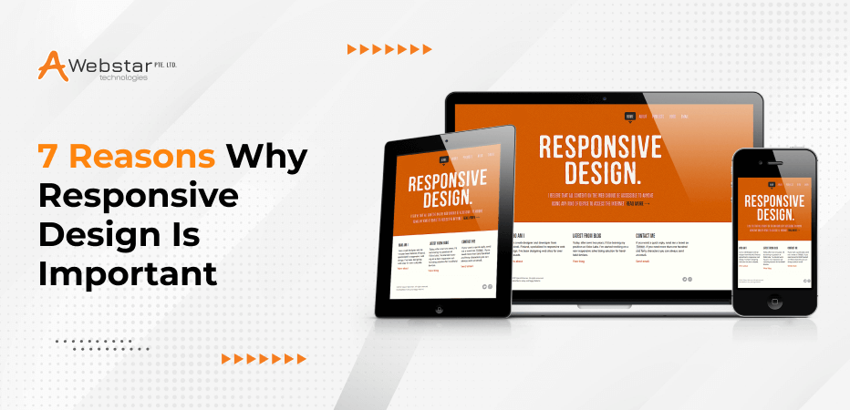 7 Reasons Why Responsive Design Is Important